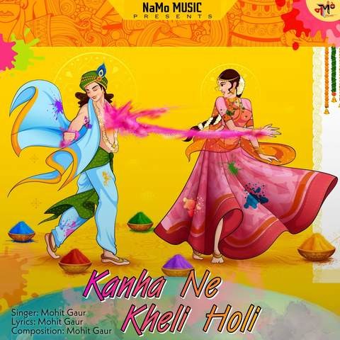 Kanha Ne Kheli Holi Song Download: Kanha Ne Kheli Holi MP3 Song Online Free  on 