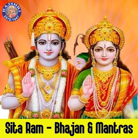 Sita Ram Bhajan Mantras Songs Download: Sita Ram Bhajan Mantras