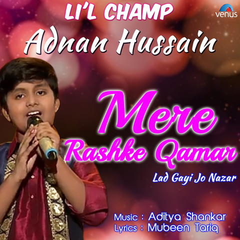 Mere Rashke Qamar - Lad Gayi Jo Nazar Songs Download: Mere 