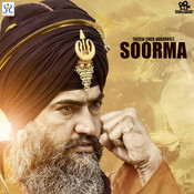 Soorma Mp3 Song Download Soorma Soorma à¨¸ à¨°à¨® Punjabi Song By Tarsem Singh Moranwali On Gaana Com punjabi song by tarsem singh moranwali