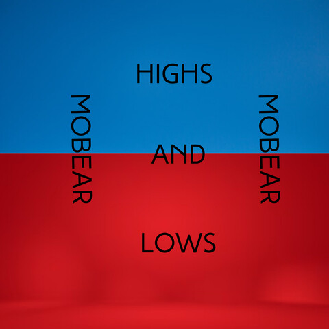 Highs and Lows Song Download: Highs and Lows MP3 Song Online Free on