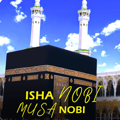 isha nobi musa nobi Song Download: isha nobi musa nobi MP3 Song Online