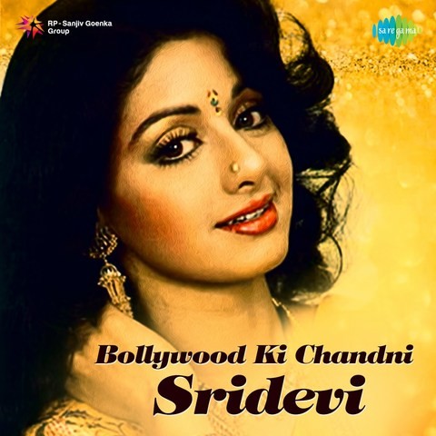 Bollywood Ki Chandni - Sridevi Songs Download: Bollywood Ki Chandni