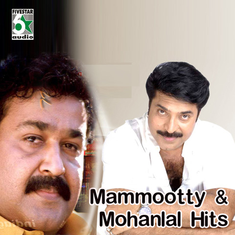 Mammootty and Mohanlal Hits Songs Download Mammootty and Mohanlal Hits