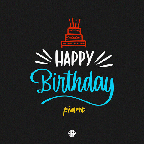 Happy Birthday (Piano) Song Download: Happy Birthday (Piano) MP3 Song