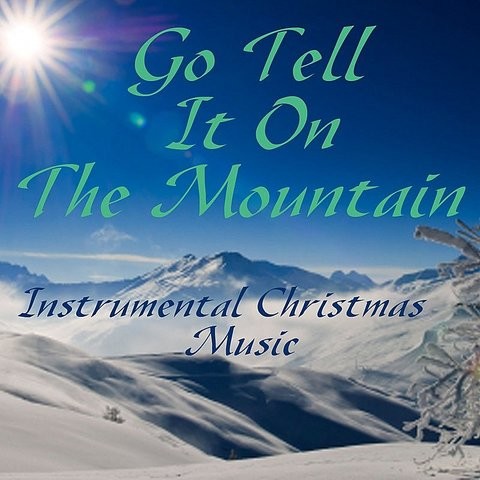 go tell it on the mountain instrumental free download