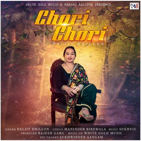 Chori Chori Song Download: Chori Chori MP3 Punjabi Song Online Free on Chori Chori Song Download: Chori Chori MP3 Punjabi Song Online Free on