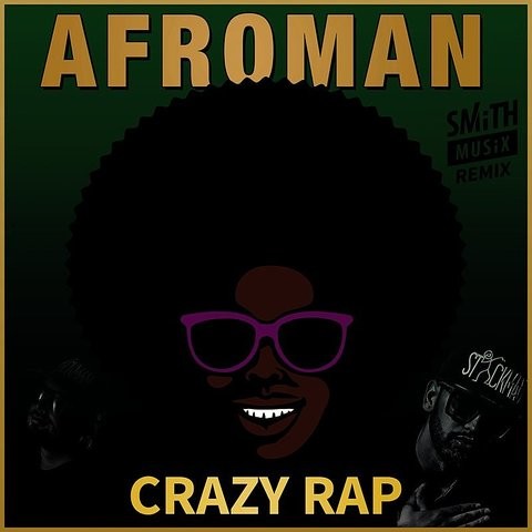 Afroman Crazy Rap Mp3 Download