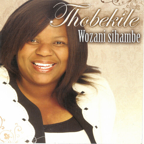 Wozani Sihambe Songs Download: Wozani Sihambe MP3 Songs Online Free On ...