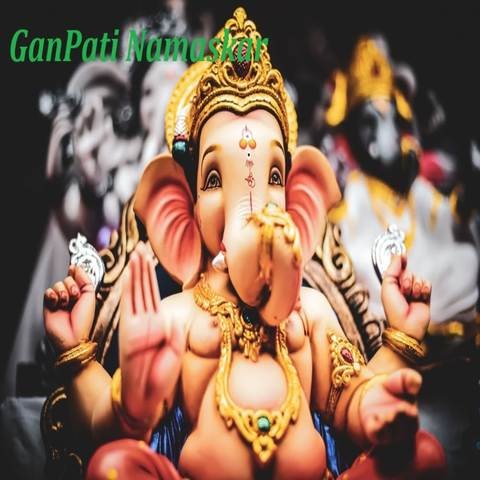 Ganpati Namaskar Song Download: Ganpati Namaskar MP3 Song Online Free on  