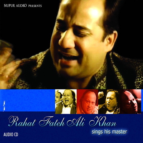 Rahat Fateh Ali Khan Special Songs Download: Rahat Fateh Ali Khan Rahat Fateh Ali Khan Special Songs Download: Rahat Fateh Ali Khan