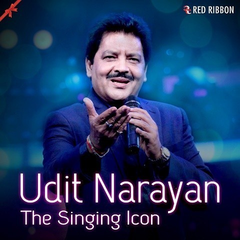 Udit Narayan-The Singing Icon Songs Download: Udit Narayan-The Singing ...