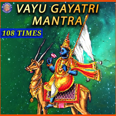 Vayu Gayatri Mantra 108 Times Song Download: Vayu Gayatri Mantra 108