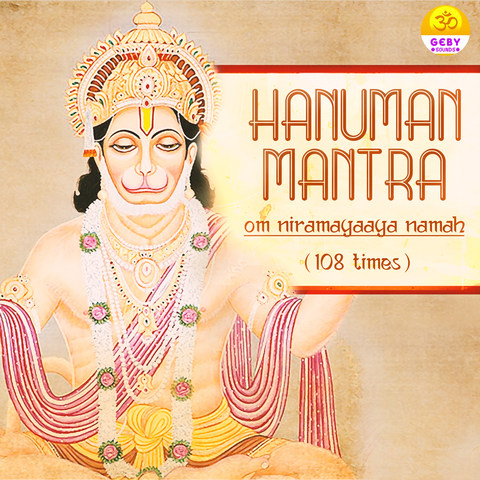 Hanuman Mantra Om Niramayaaya Namah 108 Times Song Download: Hanuman Hanuman Mantra Om Niramayaaya Namah 108 Times Song Download: Hanuman
