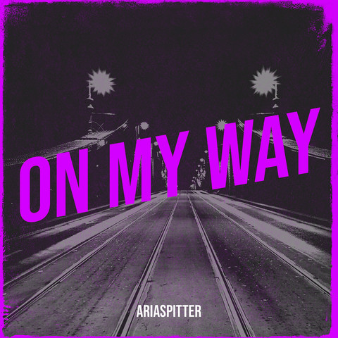 On My Way Song Download: On My Way MP3 Song Online Free on Gaana.com