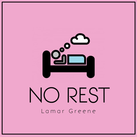 No Rest Song Download: No Rest MP3 Song Online Free on Gaana.com No Rest Song: No Rest MP3 Song by Lamar Greene Online Free on... 