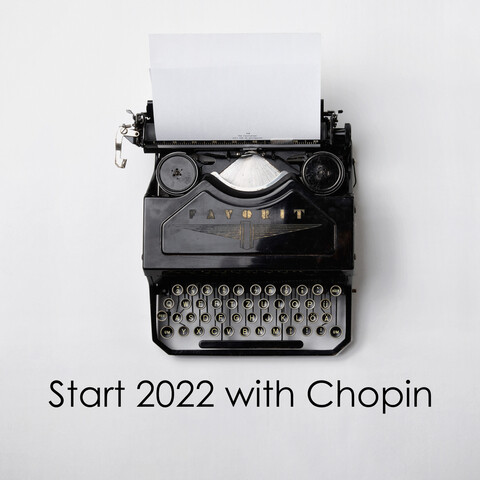 Start 2022 with Chopin Songs Download: Start 2022 with Chopin MP3 Songs ...