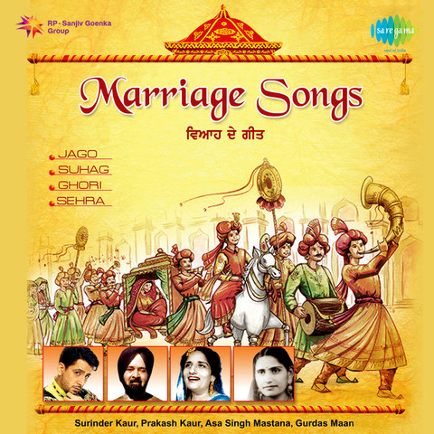  Marriage  Songs  From Punjab Songs  Download  Marriage  Songs  