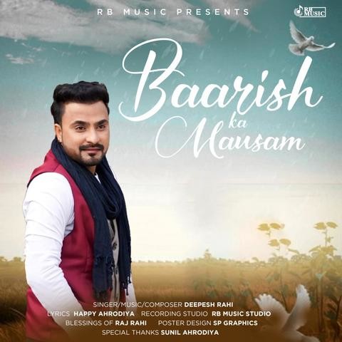 BAARISH KA MAUSAM Song Download: BAARISH KA MAUSAM MP3 Song Online Free on  