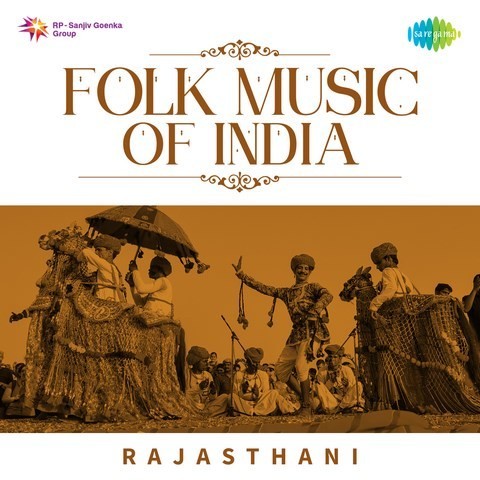 Folk Music of India Rajasthani Songs Download: Folk Music of India