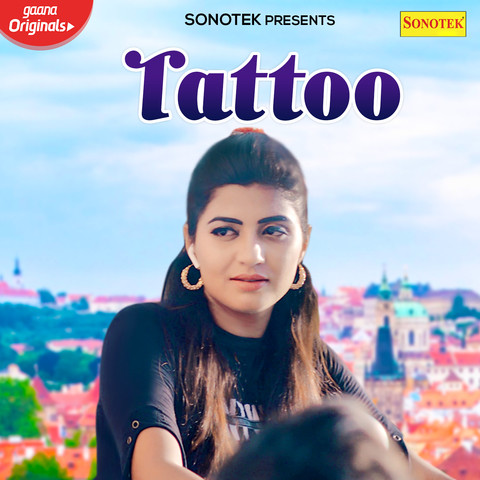 Tattoo  Song Download from Tattoo  JioSaavn