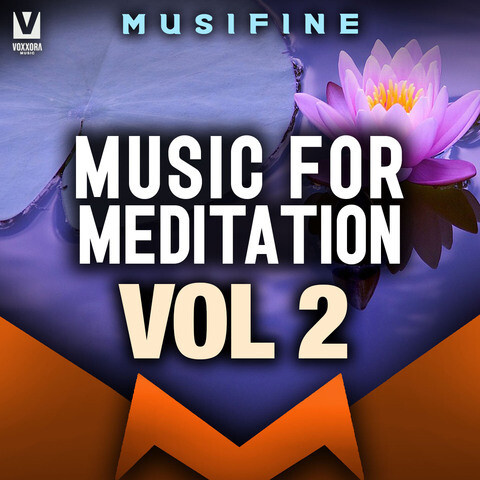 Music for Meditation, Vol. 2 Songs Download: Music for Meditation, Vol ...