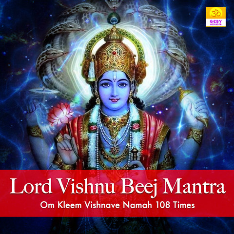 Lord Vishnu Beej Mantra (Om Kleem Vishnave Namah 108 Times) Song ...