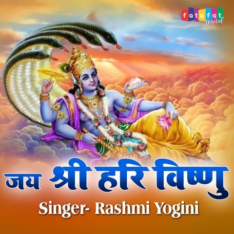 Jai Shree Hari Vishnu Song Download: Jai Shree Hari Vishnu MP3 Song Jai Shree Hari Vishnu Song Download: Jai Shree Hari Vishnu MP3 Song