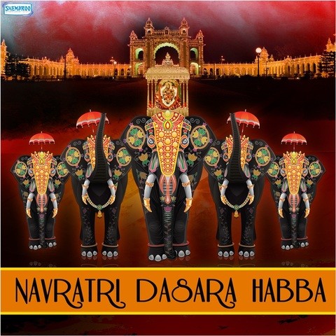 Navratri Dasara Habba Songs Download: Navratri Dasara Habba MP3 Kannada Navratri Dasara Habba Songs Download: Navratri Dasara Habba MP3 Kannada