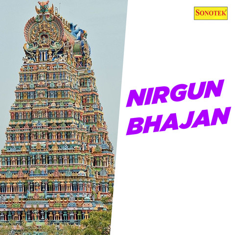 nirgun bhajan mp3 song