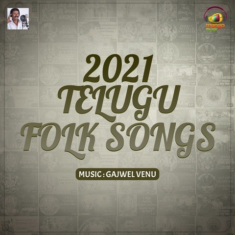 2021 Telugu Folk Songs Songs Download: 2021 Telugu Folk Songs MP3
