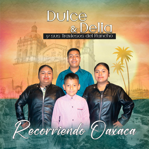 Recorriendo Oaxaca Songs Download: Recorriendo Oaxaca MP3 Spanish Songs  Online Free on 