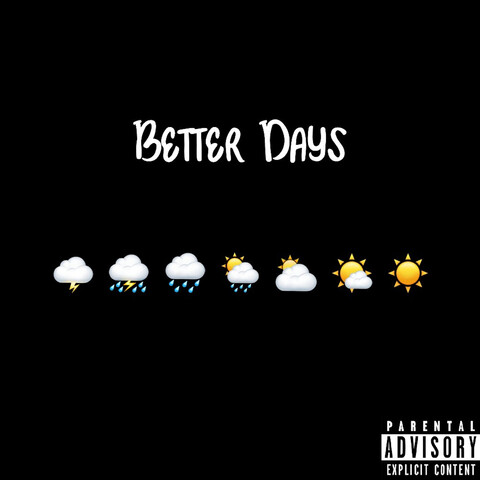 Better Days Song Download Better Days MP3 Song Online Free on