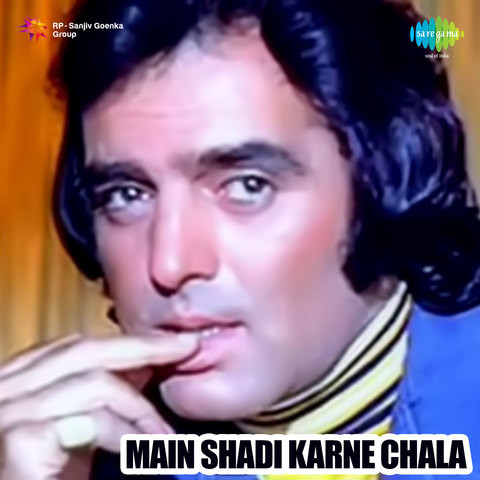 Main Shadi Karne Chala Songs Download: Main Shadi Karne 