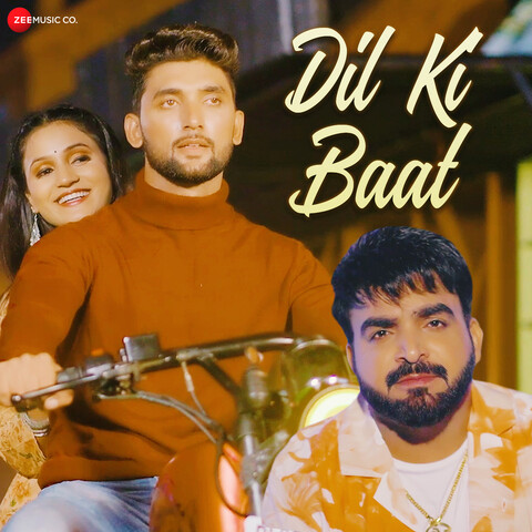 Dil Ki Baat Song Download: Dil Ki Baat MP3 Song Online Free on Gaana.com