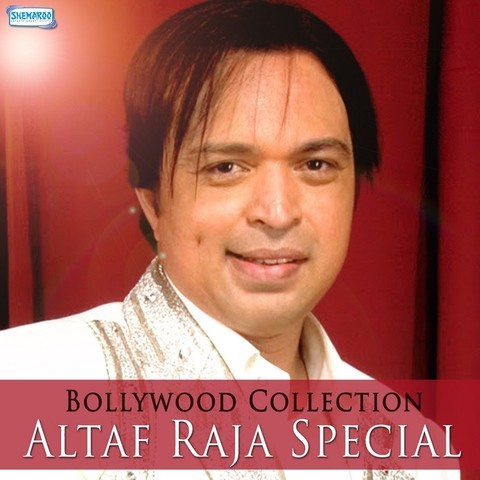 Altaf Raja All Songs Downloadming