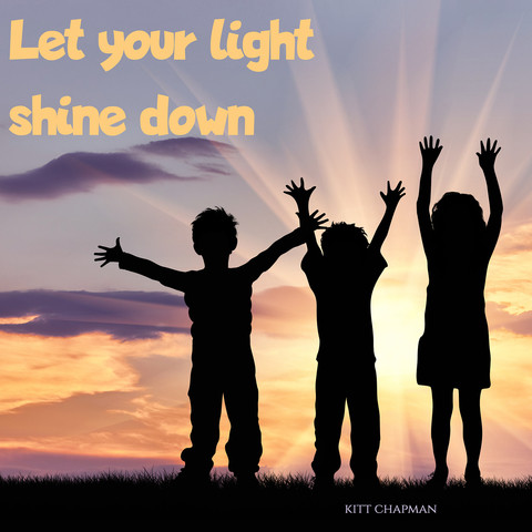 Let Your Light Shine Down Song Download: Let Your Light Shine Down MP3 Song Online Free on Gaana.com