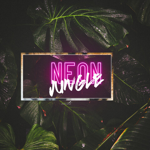 Neon Jungle lyrics - Directlyrics