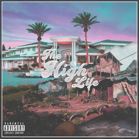 The High Life Song Download: The High Life Mp3 Song Online Free On 