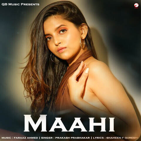 Maahi Song Download: Maahi MP3 Song Online Free on Gaana.com