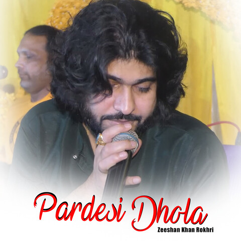 pardesi dhola mp3 320kbps download pagalworld