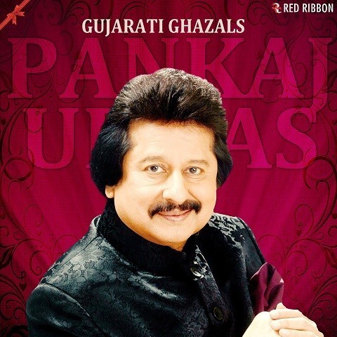 Gujarati Ghazals By Pankaj Udhas Songs Download: Gujarati 