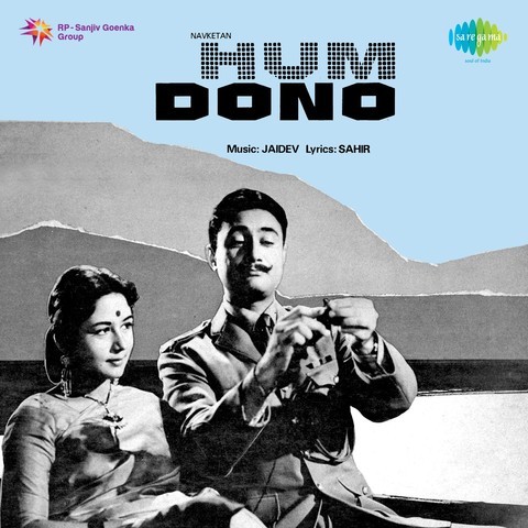 Hum Dono Songs: Download Hum Dono 1961 movie MP3 Songs or Online on