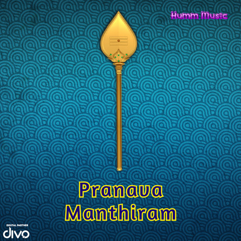 Pranava Manthiram Song Download: Pranava Manthiram MP3 Tamil Song Pranava Manthiram Song Download: Pranava Manthiram MP3 Tamil Song
