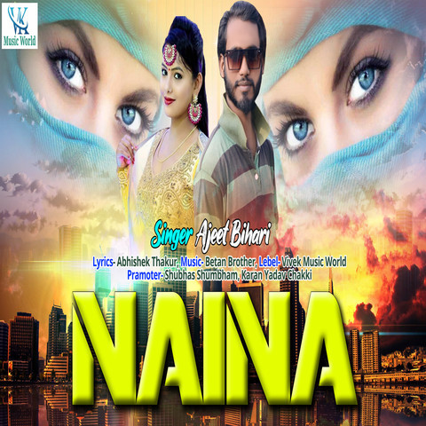 Naina Song Download Naina MP3 Bhojpuri Song Online Free On Gaana naina-song-download-naina-mp3-bhojpuri-song-online-free-on-gaana