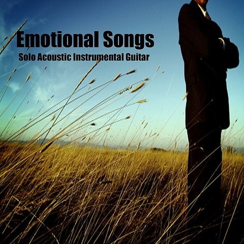  Emotional Songs Solo Acoustic Instrumental Guitar Songs 