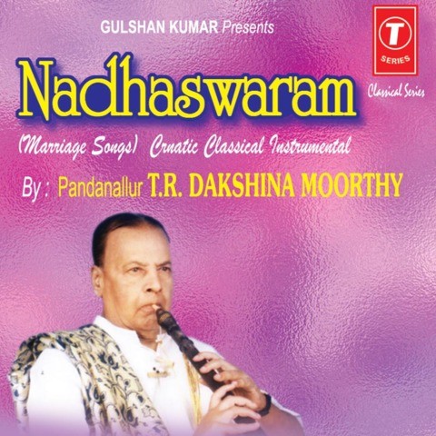 Nadhaswaram Marriage Songs Carnatic Classical Songs Download