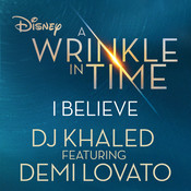 I Believe As Featured In The Walt Disney Pictures A Wrinkle In Time Song Download I Believe As Featured In The Walt Disney Pictures A Wrinkle In Time Mp3 Song Online Free