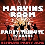 Marvins Room Mp3 Song Download Marvins Room Party Tribute