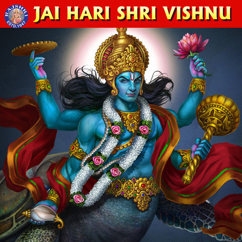 Jai Hari Shri Vishnu Songs Download: Jai Hari Shri Vishnu MP3 Sanskrit Jai Hari Shri Vishnu Songs Download: Jai Hari Shri Vishnu MP3 Sanskrit